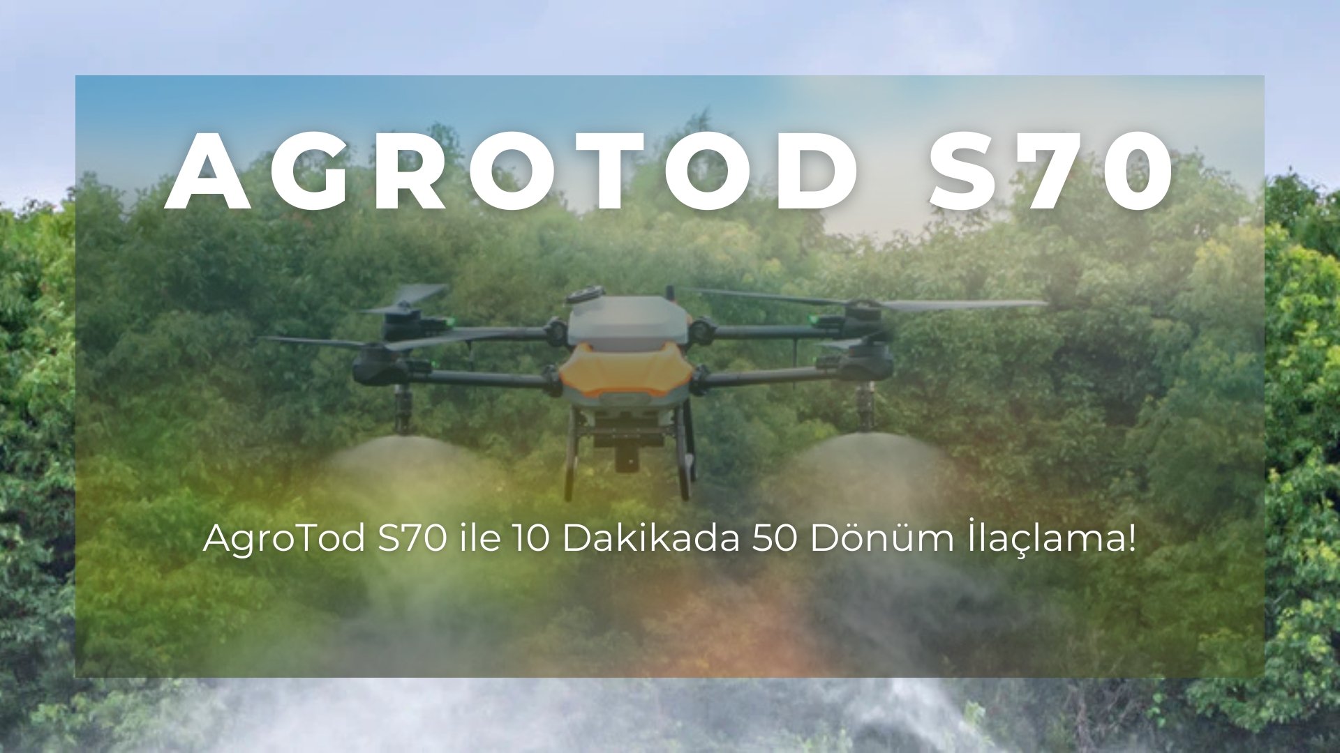 Agrotod S70 Zirai İlaçlama Dronu